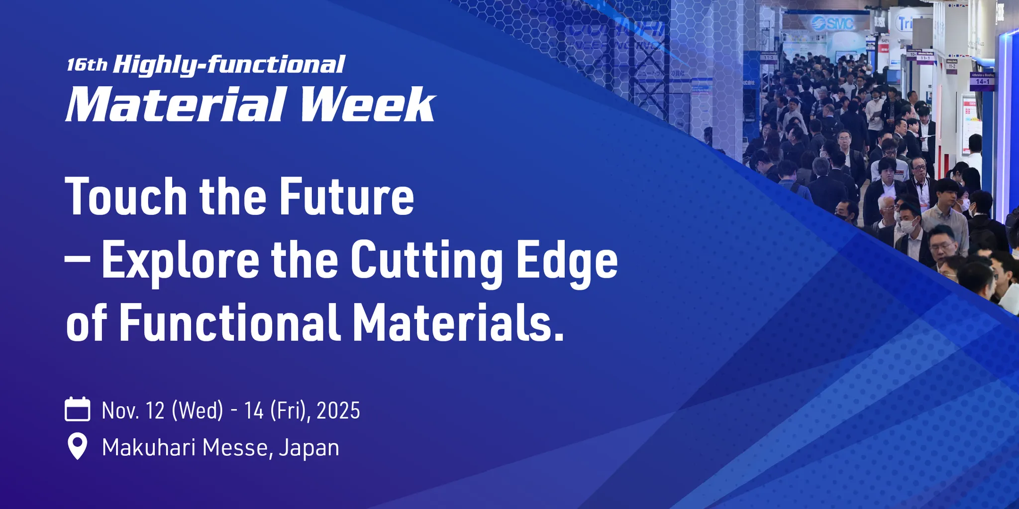 16th Highly-functional Material Week TOKYO